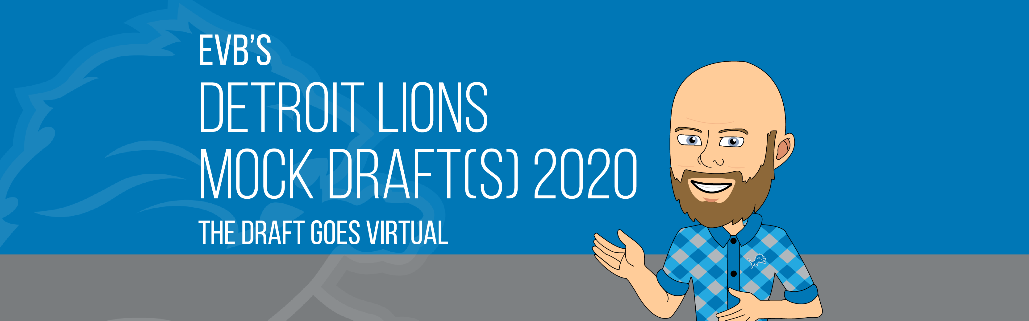 EVB's Detroit Lions Mock Draft 2020